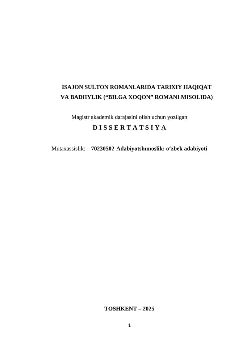 ISAJON SULTON ROMANLARIDA TARIXIY HAQIQAT VA BADIIYLIK (“BILGA XOQON” ROMANI MISOLIDA)