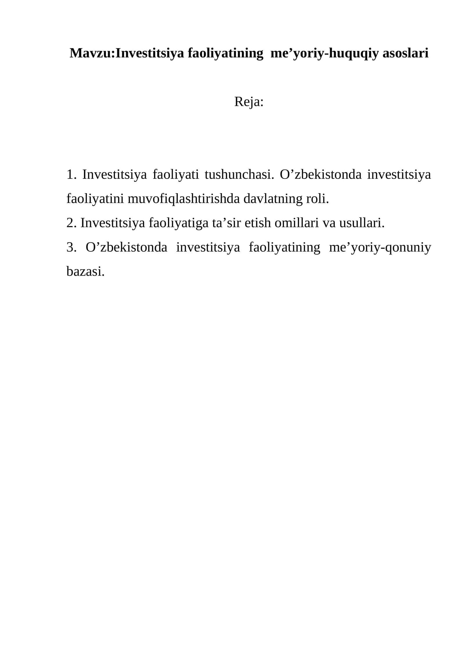 Investitsiya faoliyatining me’yoriy-huquqiy asoslari