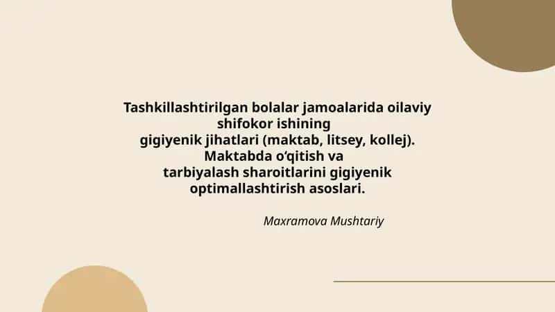 Tashkillashtirilgan bolalar jamoalarida oilaviy shifokor ishining gigiyenik jihatlari
