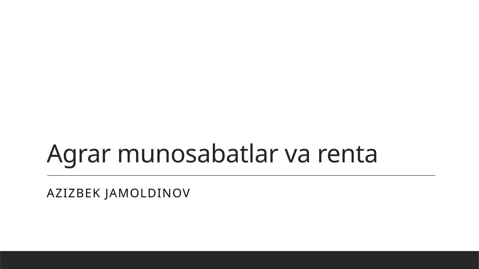 Agrar munosabatlar va renta