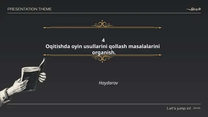 Oqitishda oyin usullarini qollash masalalarini organish. Haydarov