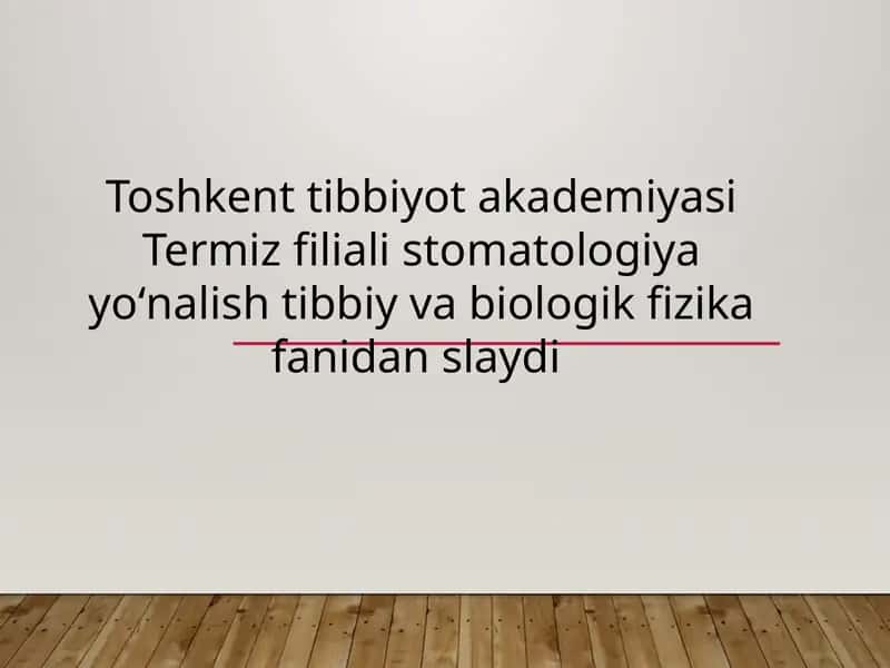 Dopler effekti. Qon oqimi tezligini aniqlash. Yurak qon tomirlarda bosimning taqsimlanishi