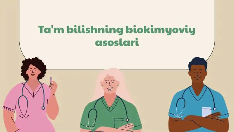 Ta'm bilishning biokimyoviy asoslari