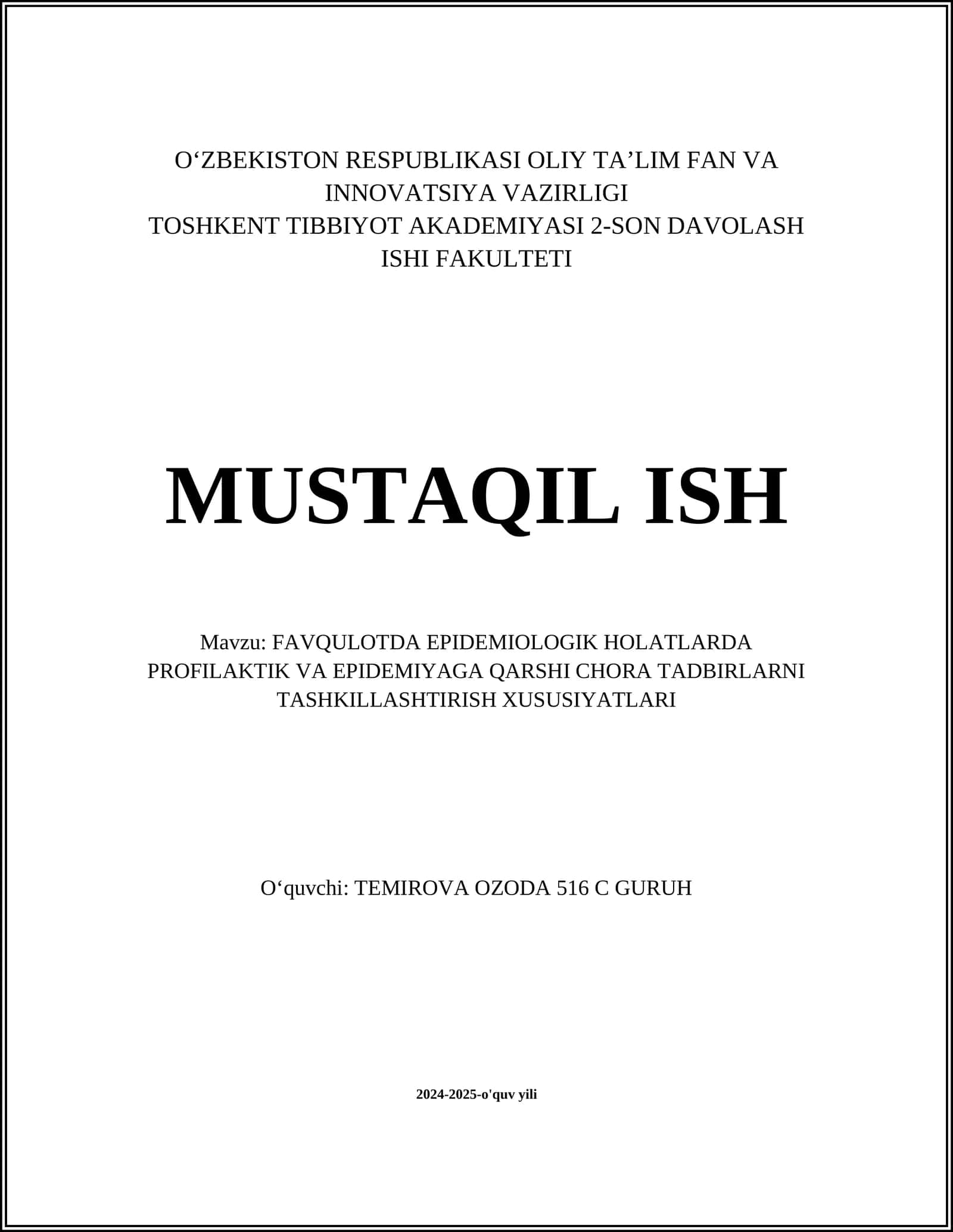 FAVQULOTDA EPIDEMIOLOGIK HOLATLARDA PROFILAKTIK VA EPIDEMIYAGA QARSHI CHORA TADBIRLARNI TASHKILLASHTIRISH XUSUSIYATLARI