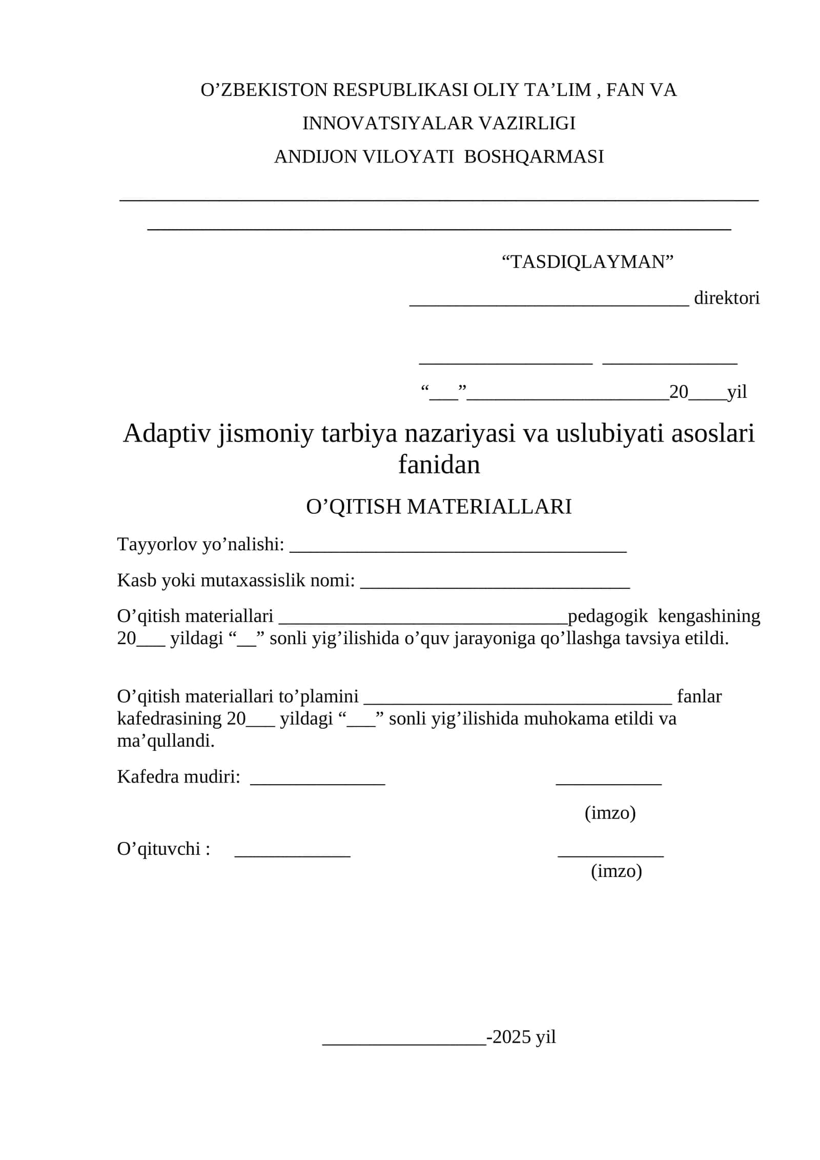 Adaptiv jismoniy tarbiya nazariyasi va uslubiyati asoslari fanidan O’QITISH MATERIALLARI