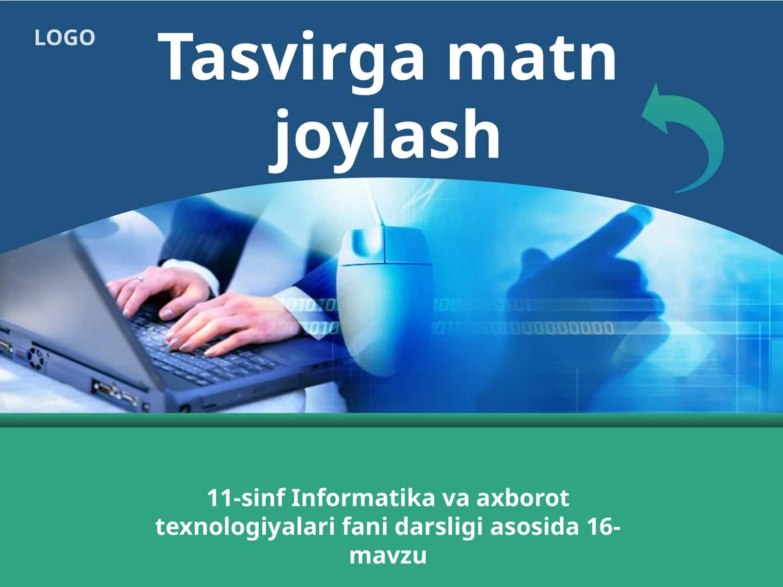 11-sinf Informatika Tasvirga matn joylash