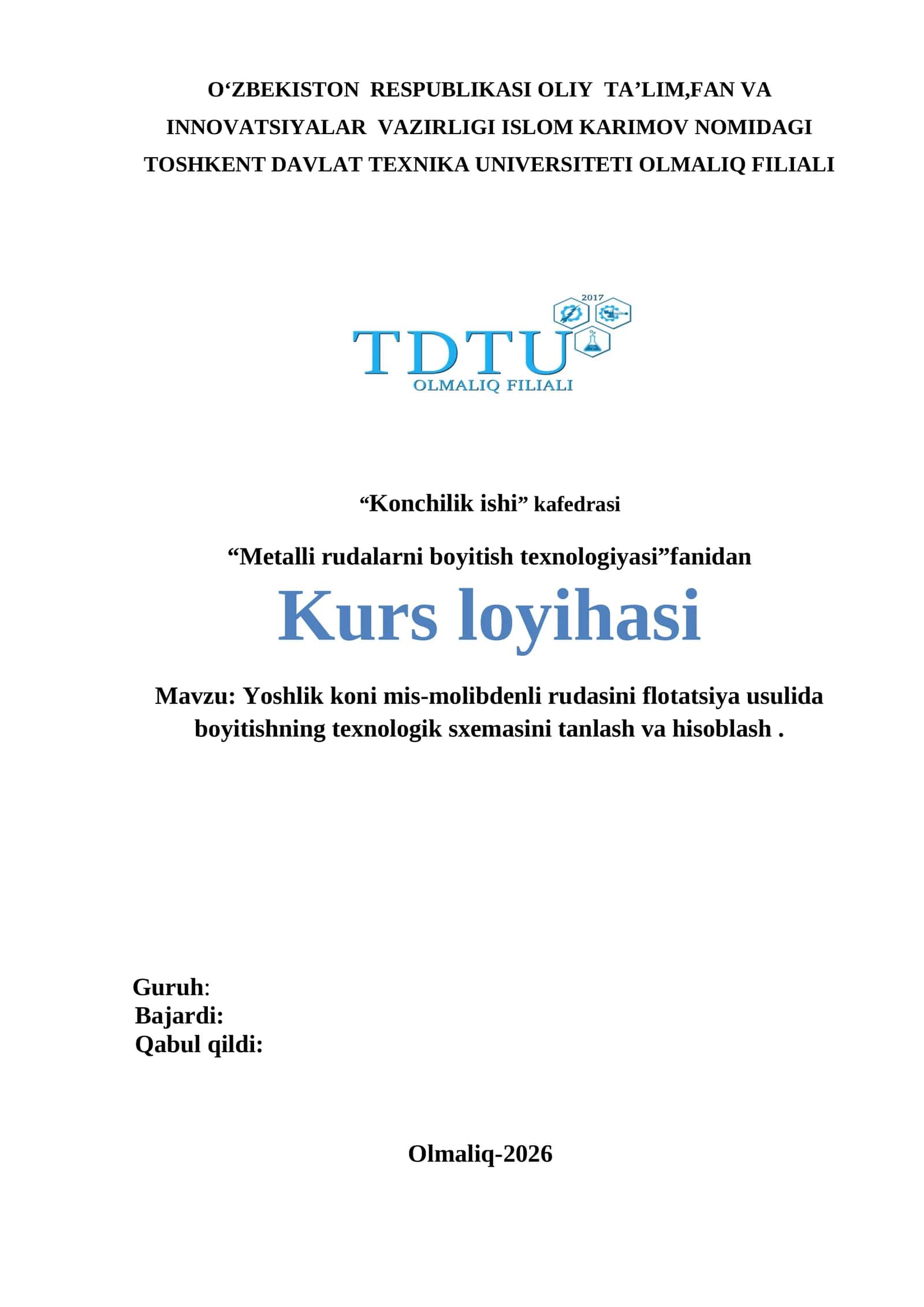 Yoshlik koni mis-molibdenli rudasini flotatsiya usulida boyitishning texnologik sxemasini tanlash va hisoblash