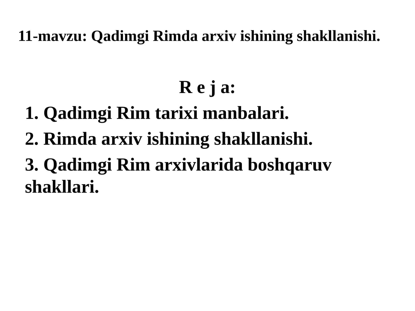 Qadimgi Rimda arxiv ishining shakllanishi