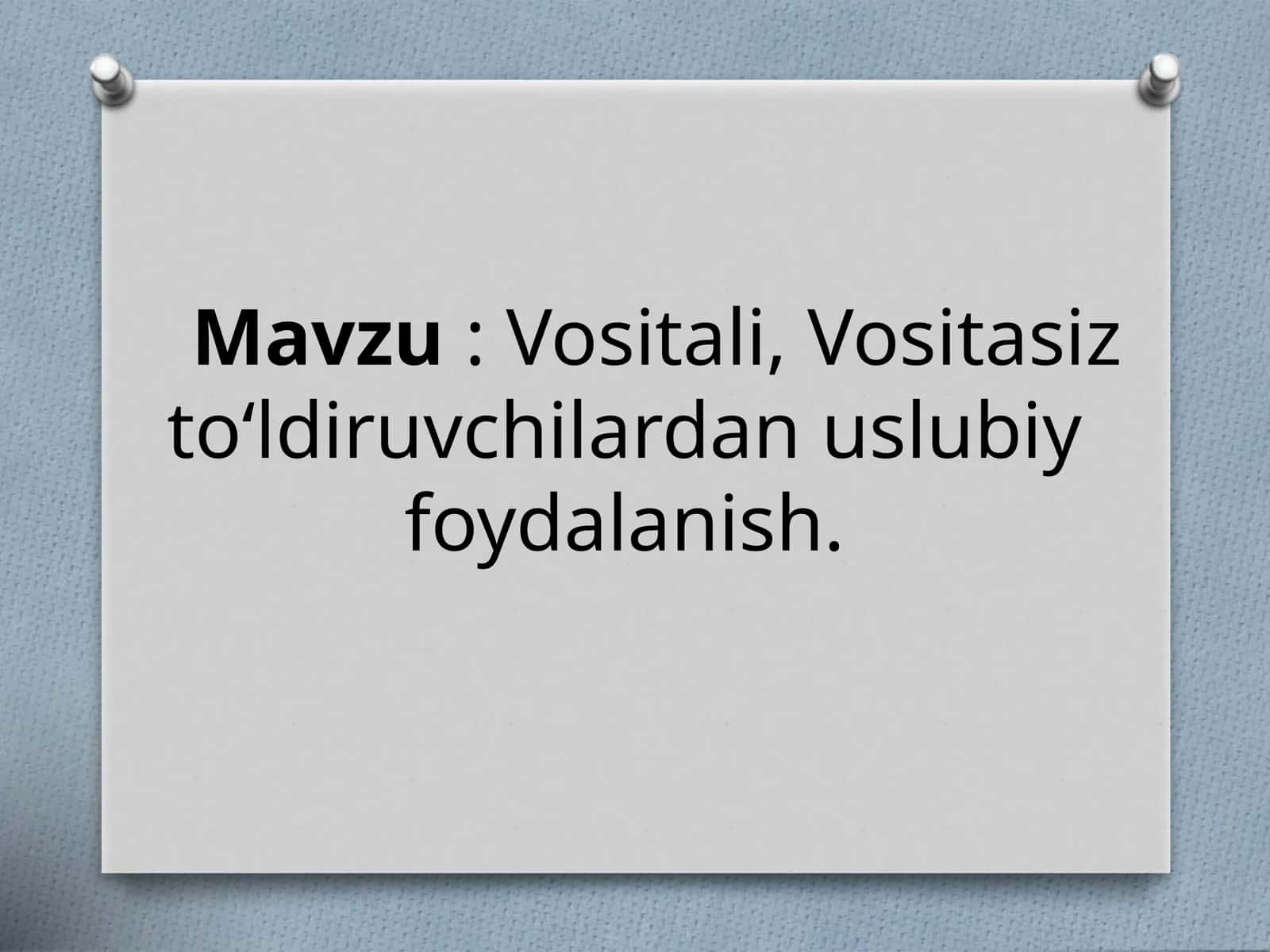 Vositali, Vositasiz to‘ldiruvchilardan uslubiy foydalanish