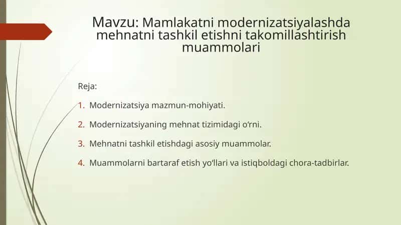 Mamlakatni modernizatsiyalashda mehnatni tashkil etishni takomillashtirish muammolari