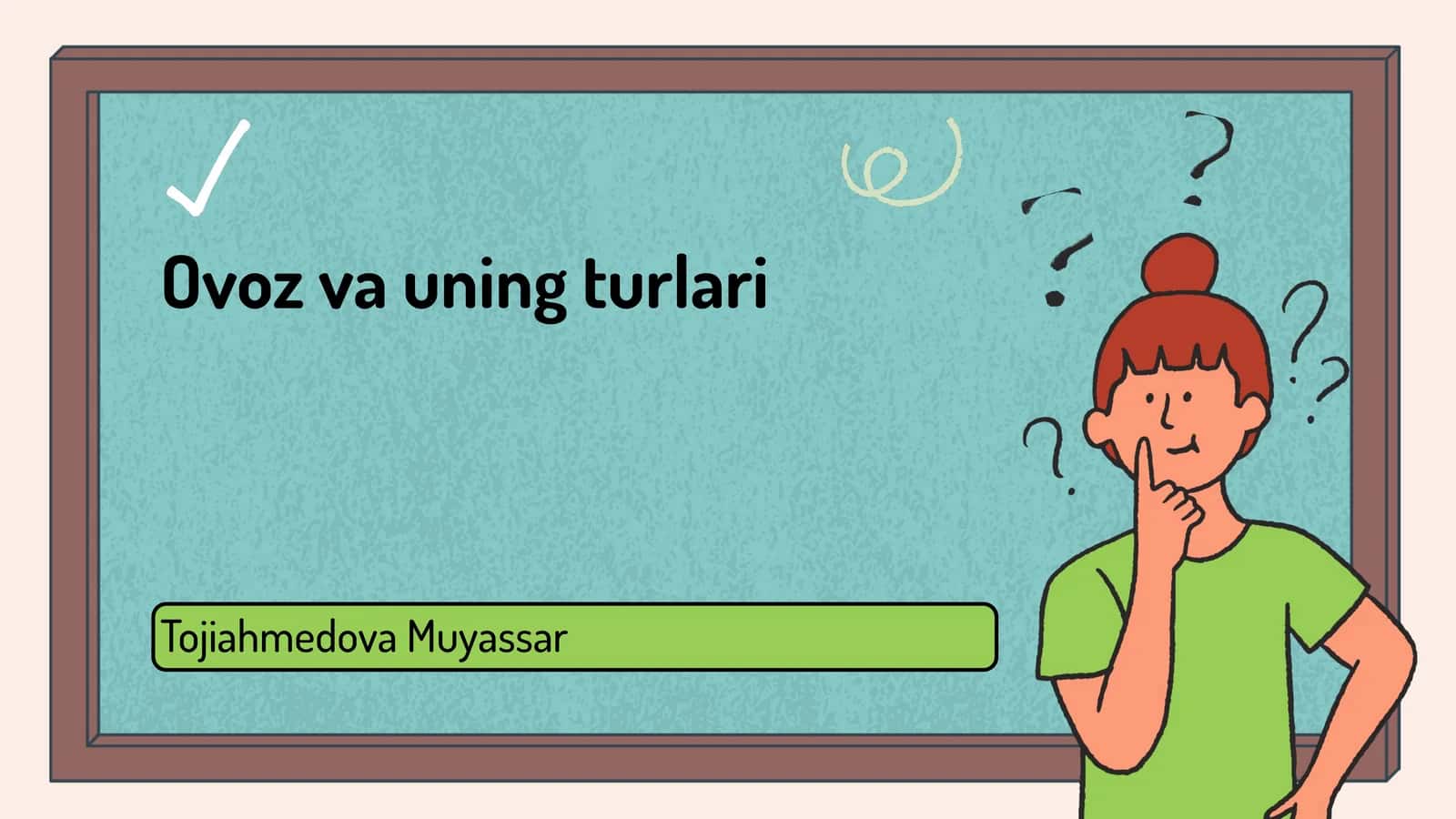 Ovoz va uning turlari