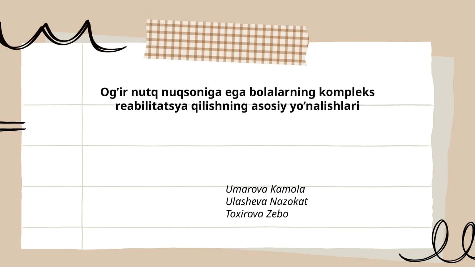 Og’ir nutq nuqsoniga ega bolalarning kompleks reabilitatsiya yo’nalishlari