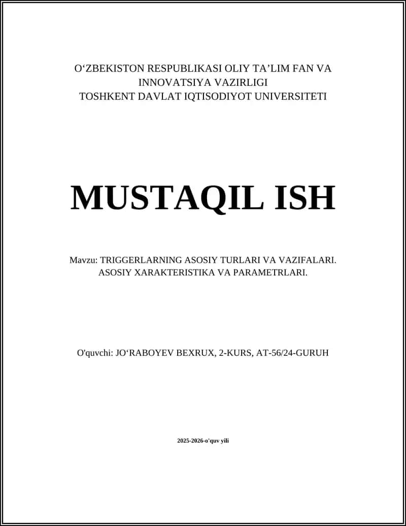 TRIGGERLARNING ASOSIY TURLARI VA VAZIFALARI