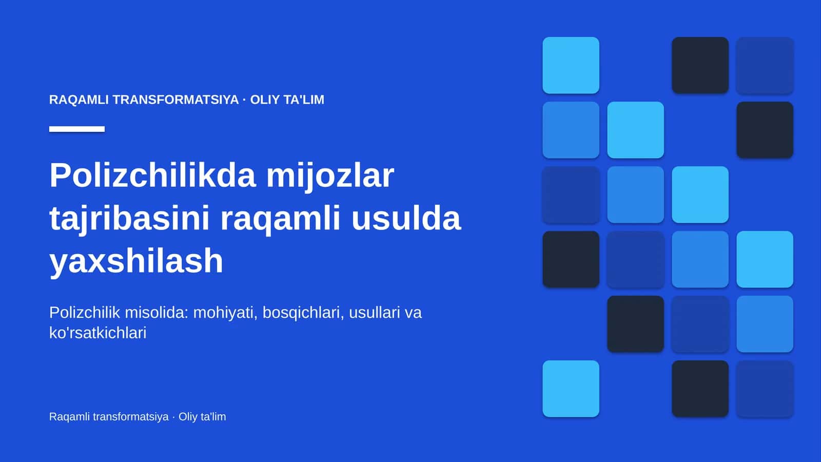 polizchilikda mijozlar tajribasini raqamli usulda yaxshilash 5178