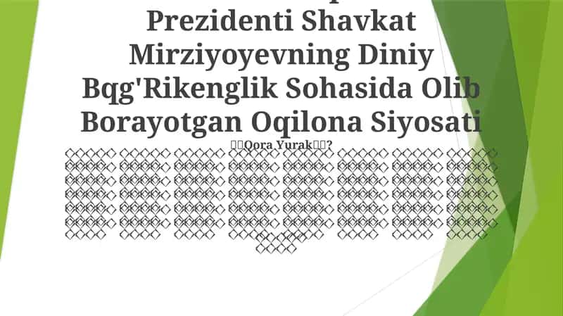 O'Zbekiston Respublikasi Prezidenti Shavkat Mirziyoyevning Diniy Bqg'Rikenglik Sohasida Olib Borayotgan Oqilona Siyosati