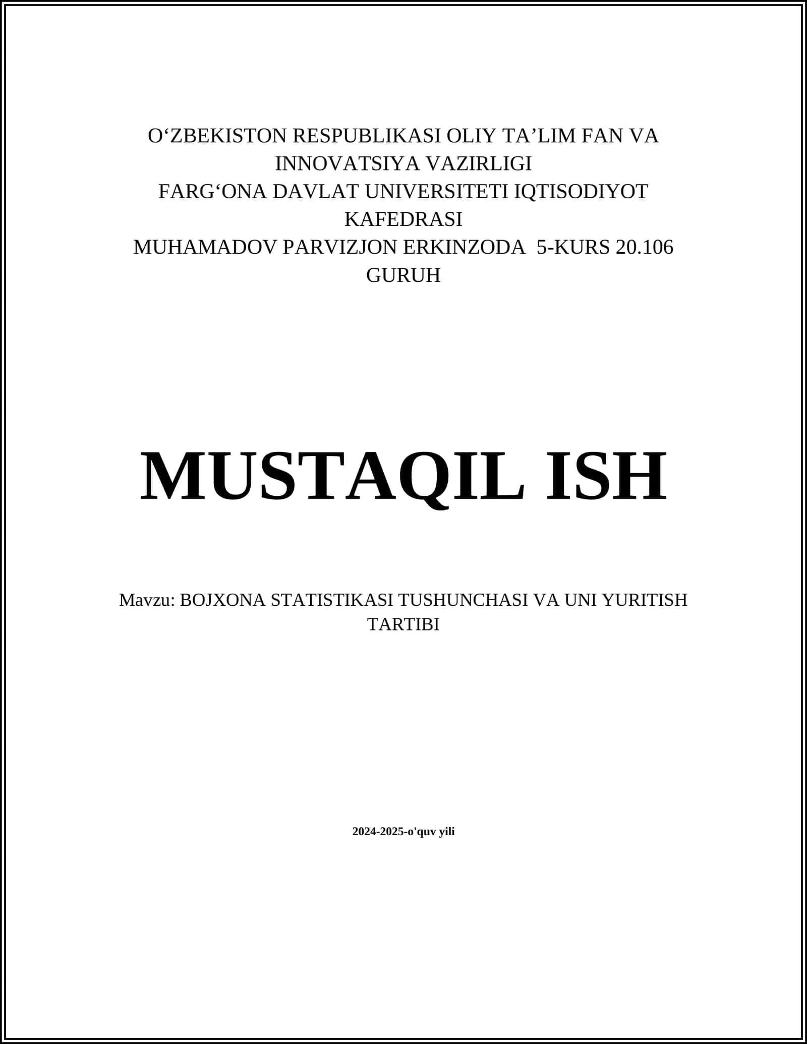 BOJXONA STATISTIKASI TUSHUNCHASI VA UNI YURITISH TARTIBI