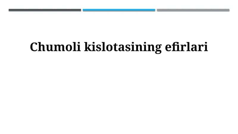 Chumoli kislotasining efirlari