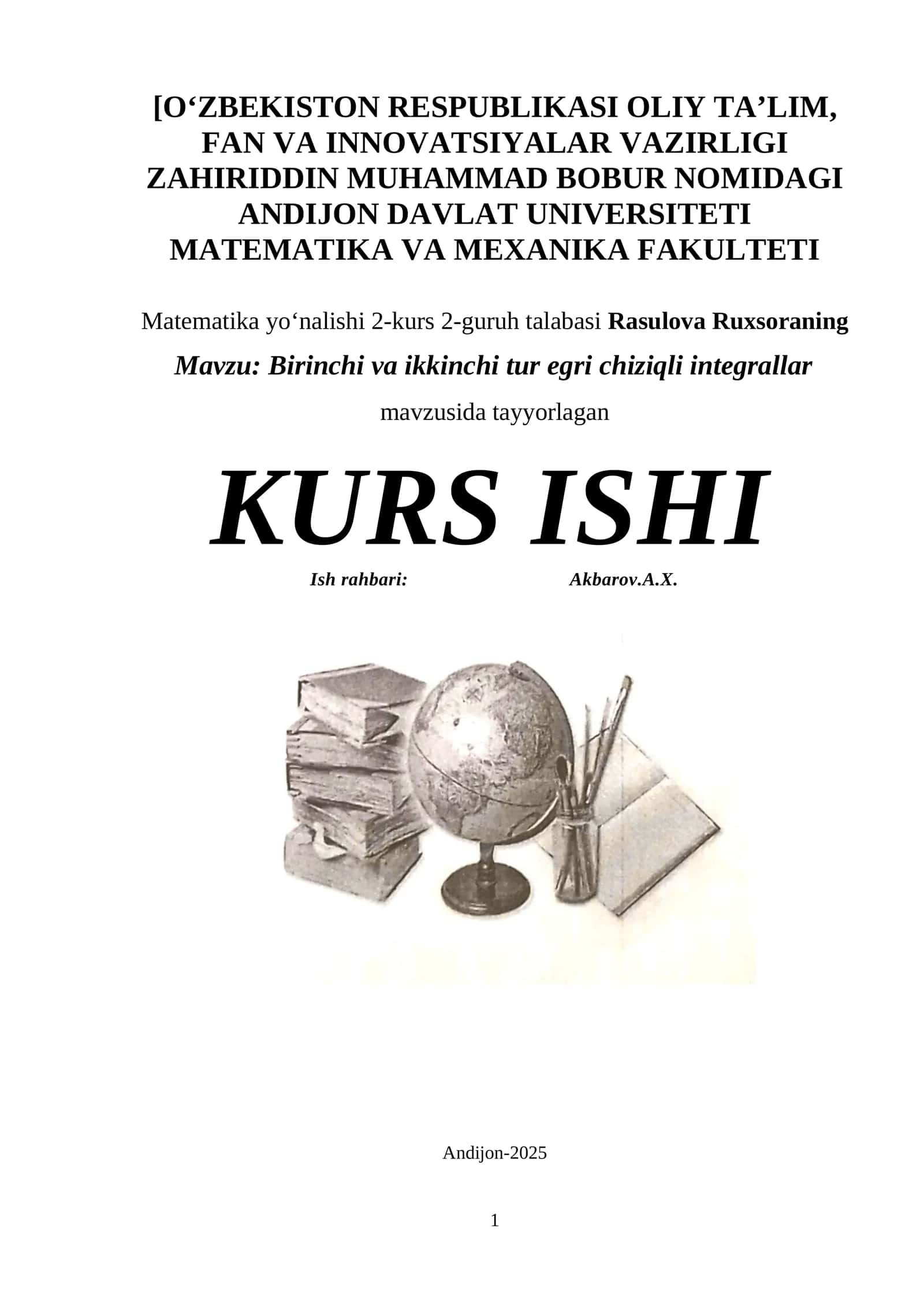 Birinchi va ikkinchi tur egri chiziqli integrallar