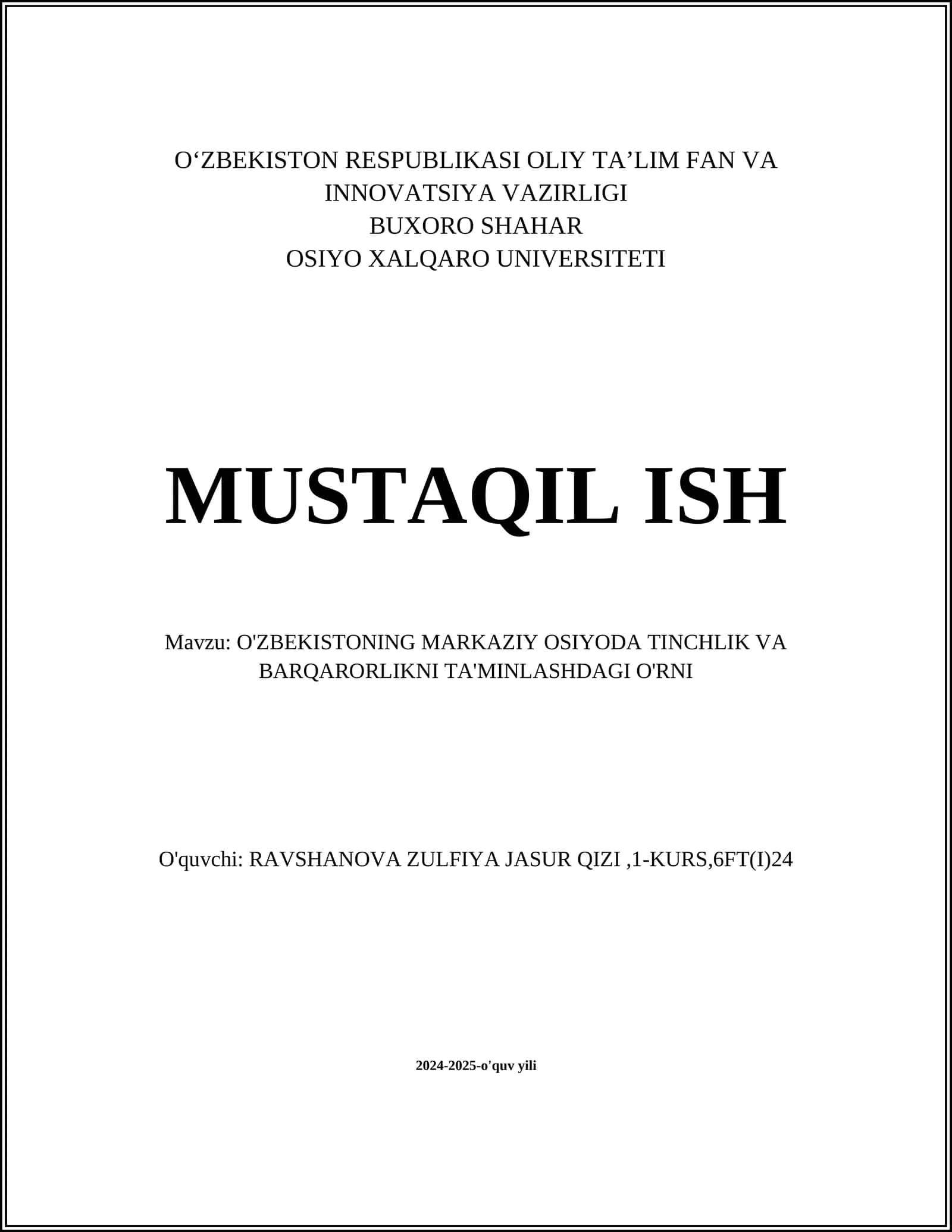 O'ZBEKISTONNING MARKAZIY OSIYODA TINCHLIK VA BARQARORLIKNI TA'MINLASHDAGI O'RNI