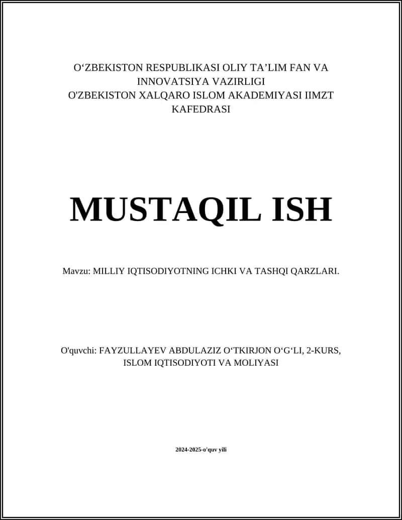 MILLIY IQTISODIYOTNING ICHKI VA TASHQI QARZLARI