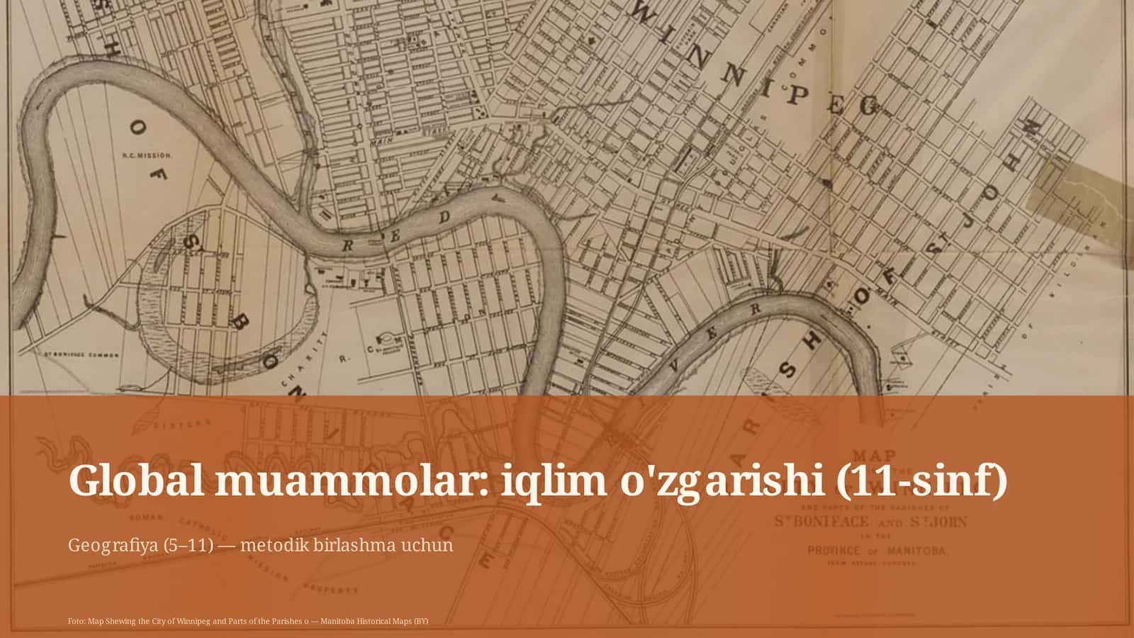Global muammolar: iqlim o'zgarishi (11-sinf)