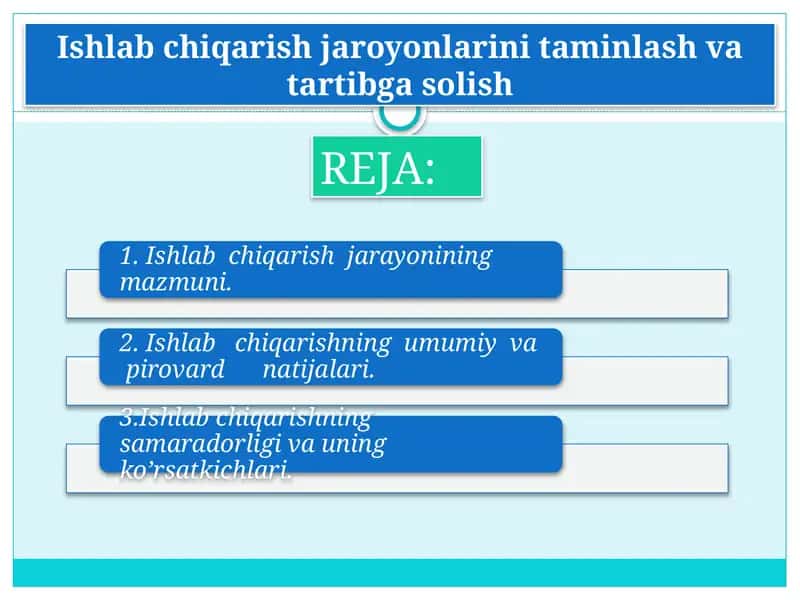 Ishlabchiqarish jarayonlari