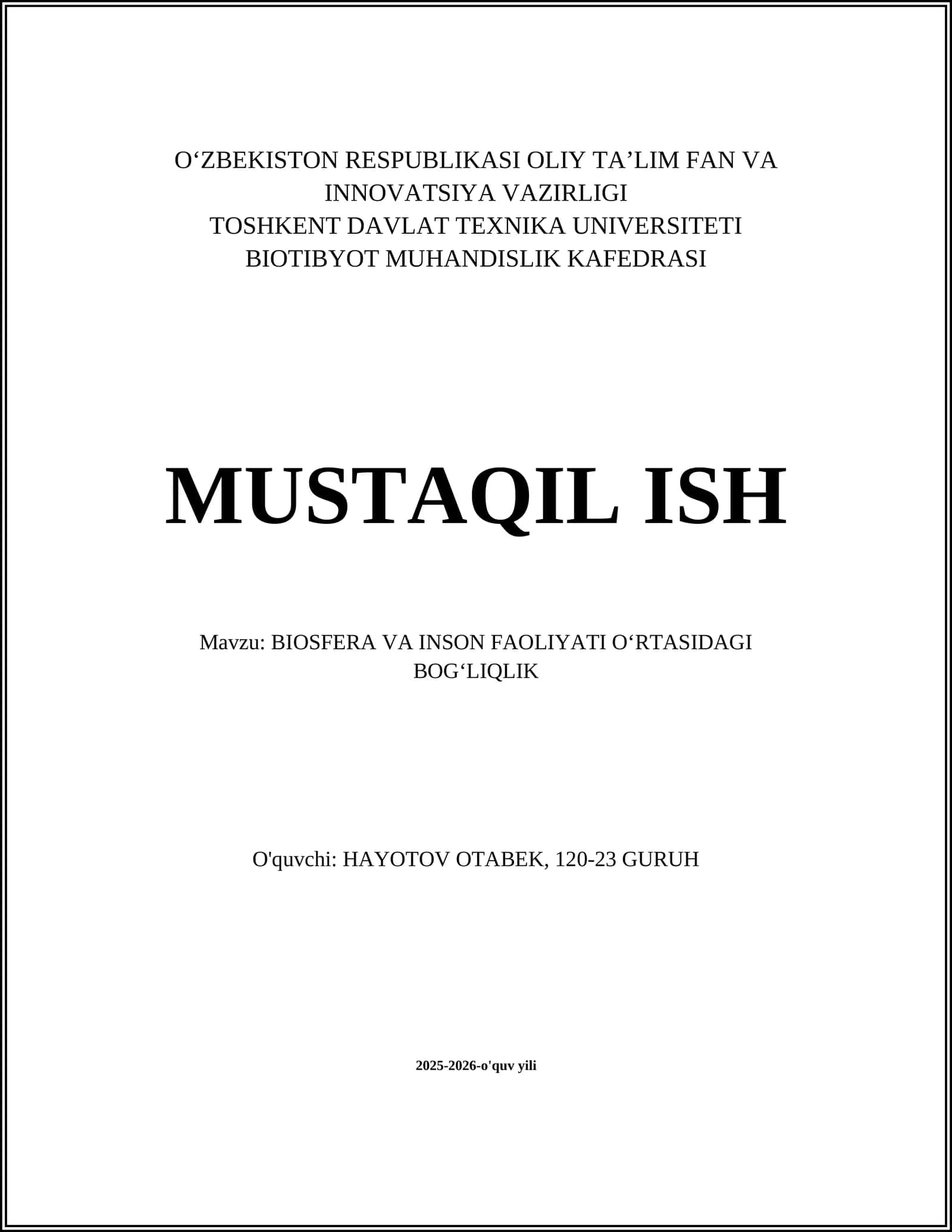 BIOSFERA VA INSON FAOLIYATI O‘RTASIDAGI BOG‘LIQLIK