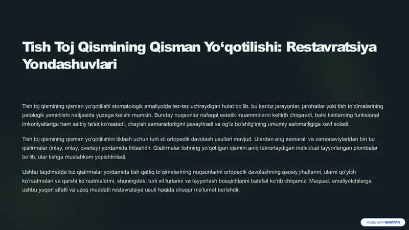 Tish Toj Qismining Qisman Yo‘qotilishi: Restavratsiya Yondashuvlari