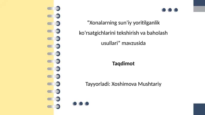 Xonalarning sunʼiyyoritilganlik koʻrsatgichlarini tekshirish va baholash usullari