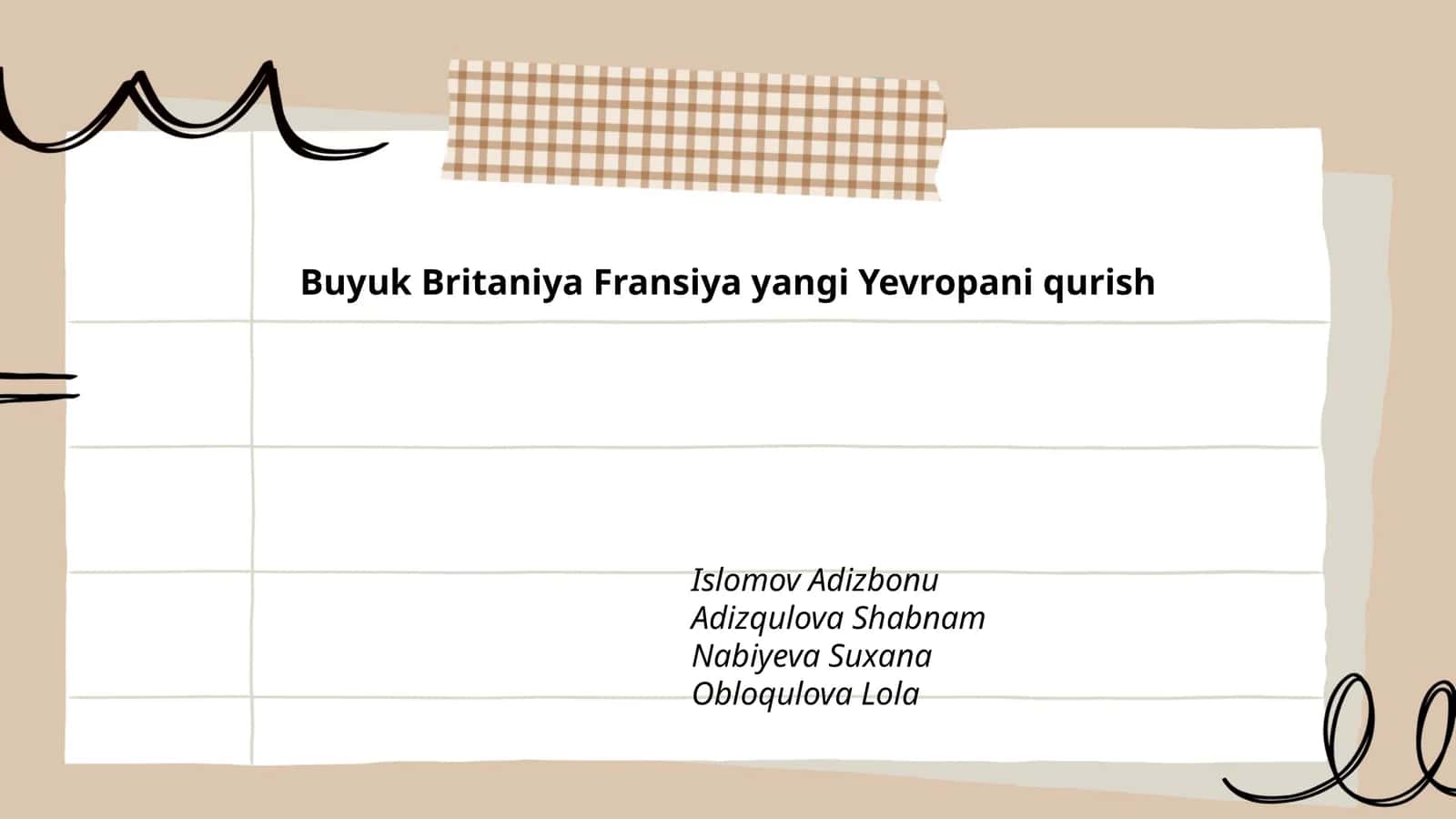 Buyuk Britaniya Fransiya yangi Yevropani qurish
