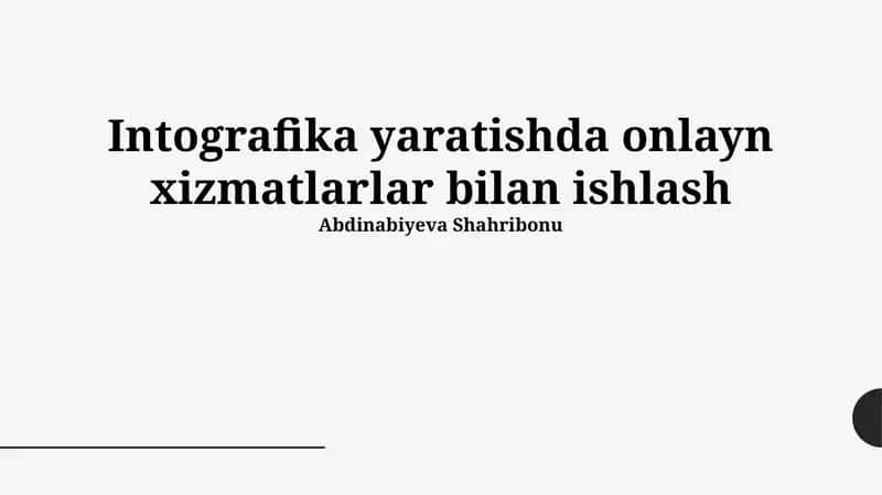 Infografika yaratishda onlayn xizmatlarlar bilan ishlash