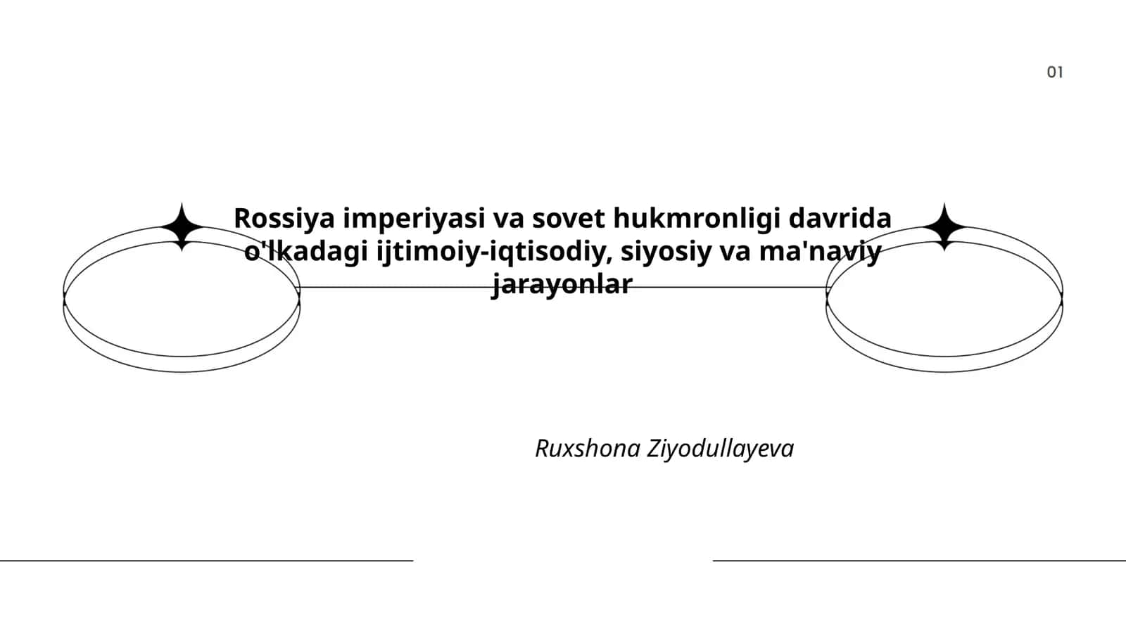 Rossiya imperiyasi va sovet hukmronligi davrida o'lkadagi ijtimoiy-iqtisodiy, siyosiy va ma'naviy jarayonlar