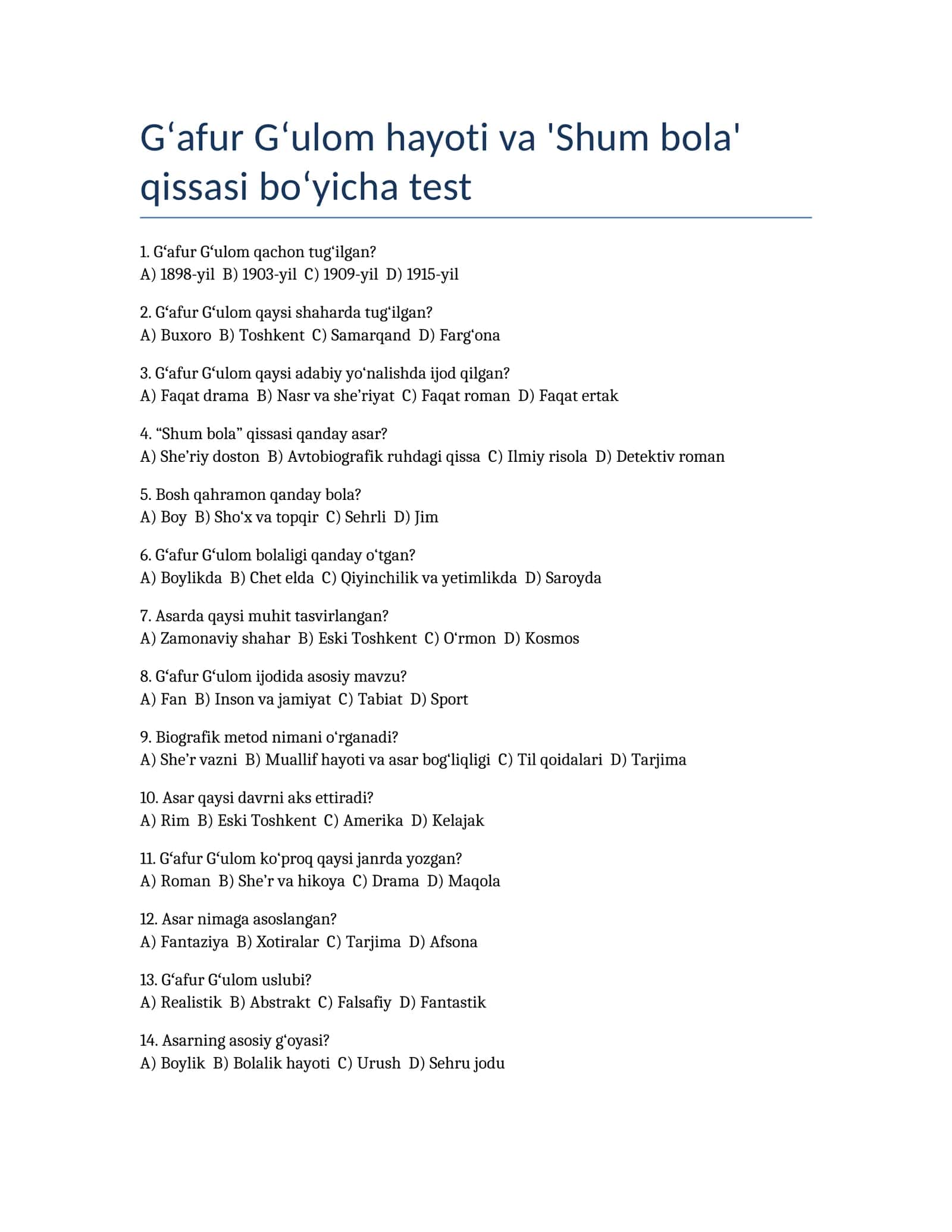 Gʻafur Gʻulom hayoti va 'Shum bola' qissasi bo‘yicha test