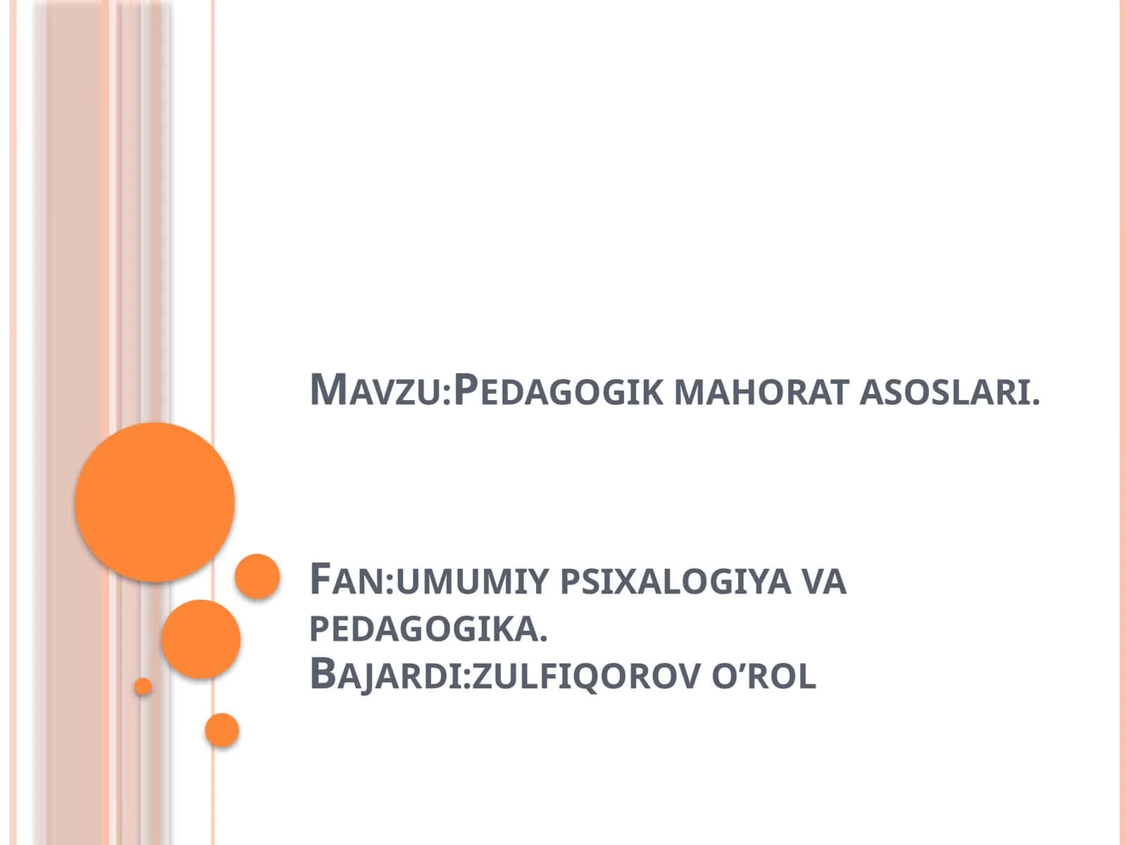 Pedagogik mahorat asoslari