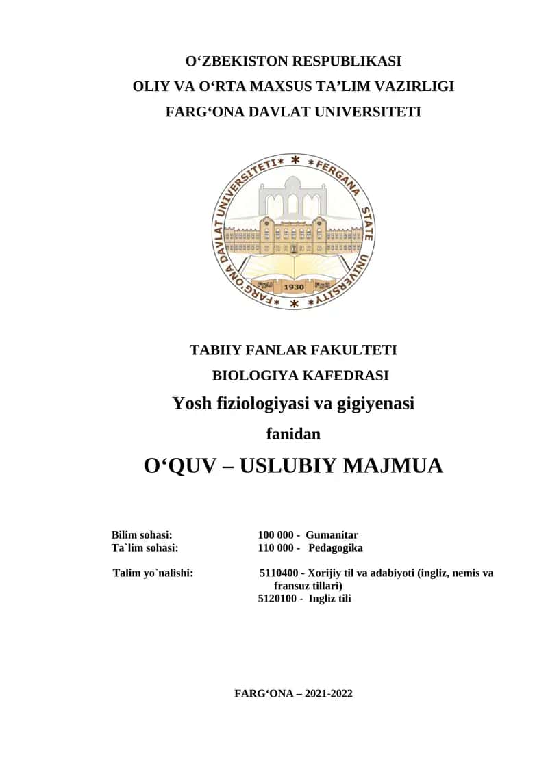 Yosh fiziologiyasi va gigiyenasi o‘quv-uslubiy majmuasi