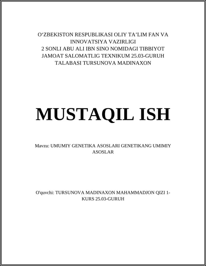 UMUMIY GENETIKA ASOSLARI GENETIKANG UMIMIY ASOSLAR