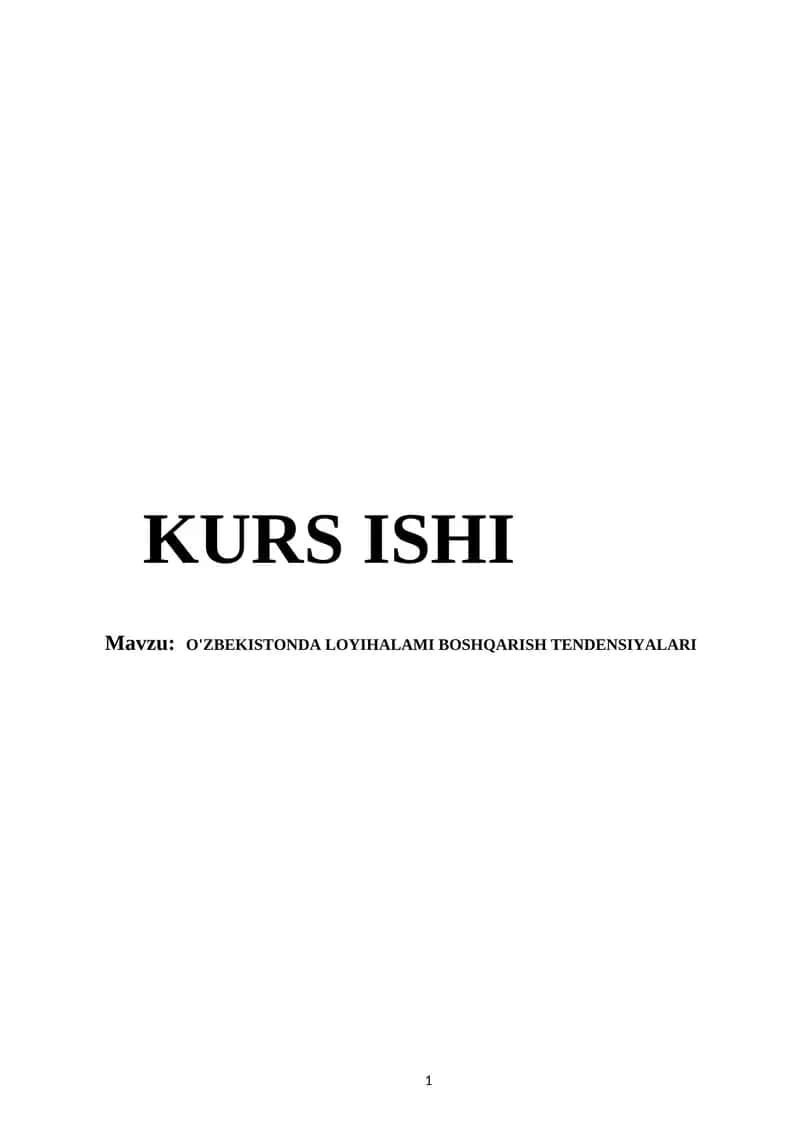 O'ZBEKISTONDA LOYIHALAMI BOSHQARISH TENDENSIYALARI