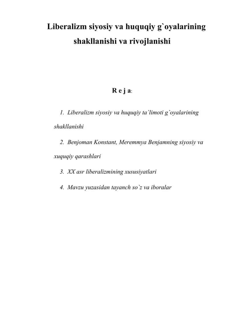 Liberalizm siyosiy va huquqiy g`oyalarining shakllanishi va rivojlanishi
