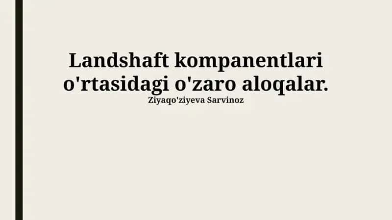 Landshaft komponentlari o'rtasidagi o'zaro aloqalar