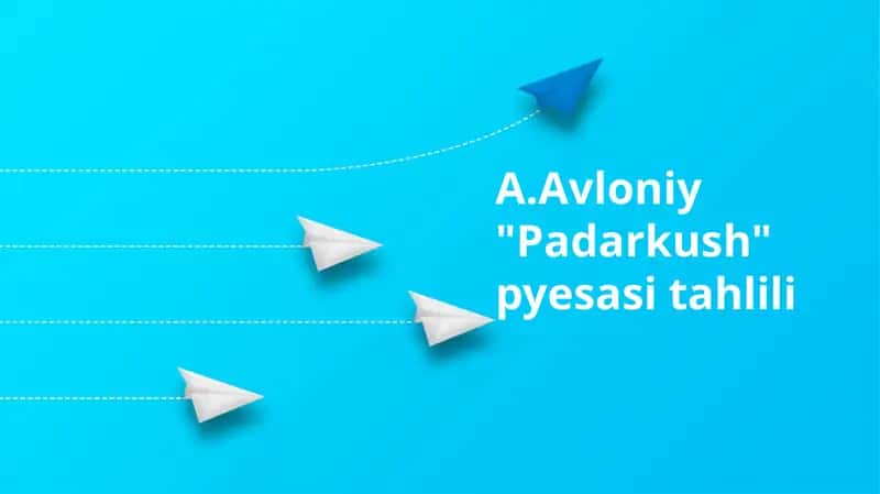 "Padarkush" pyesasi tahlili