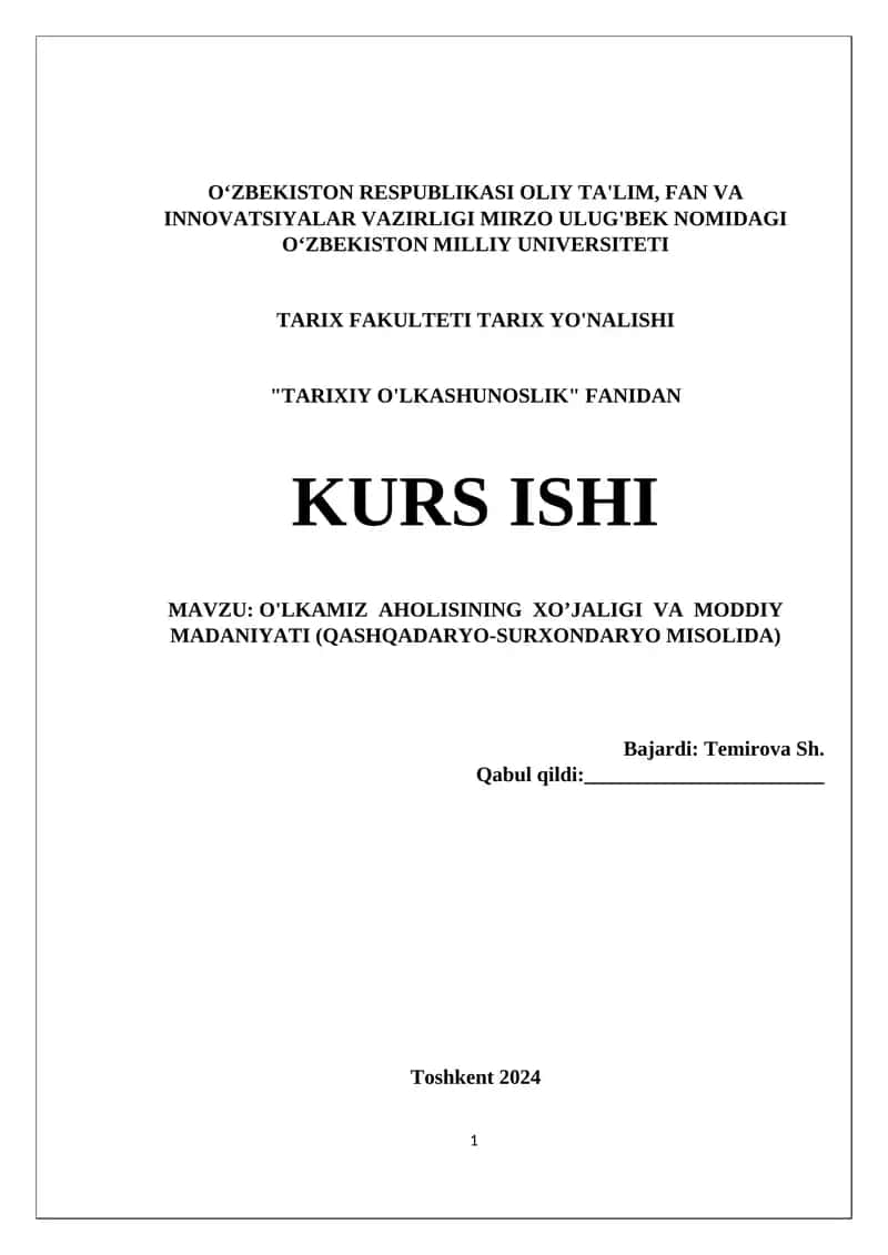 O'LKAMIZ AHOLISINING XO’JALIGI VA MODDIY MADANIYATI (QASHQADARYO-SURXONDARYO MISOLIDA)