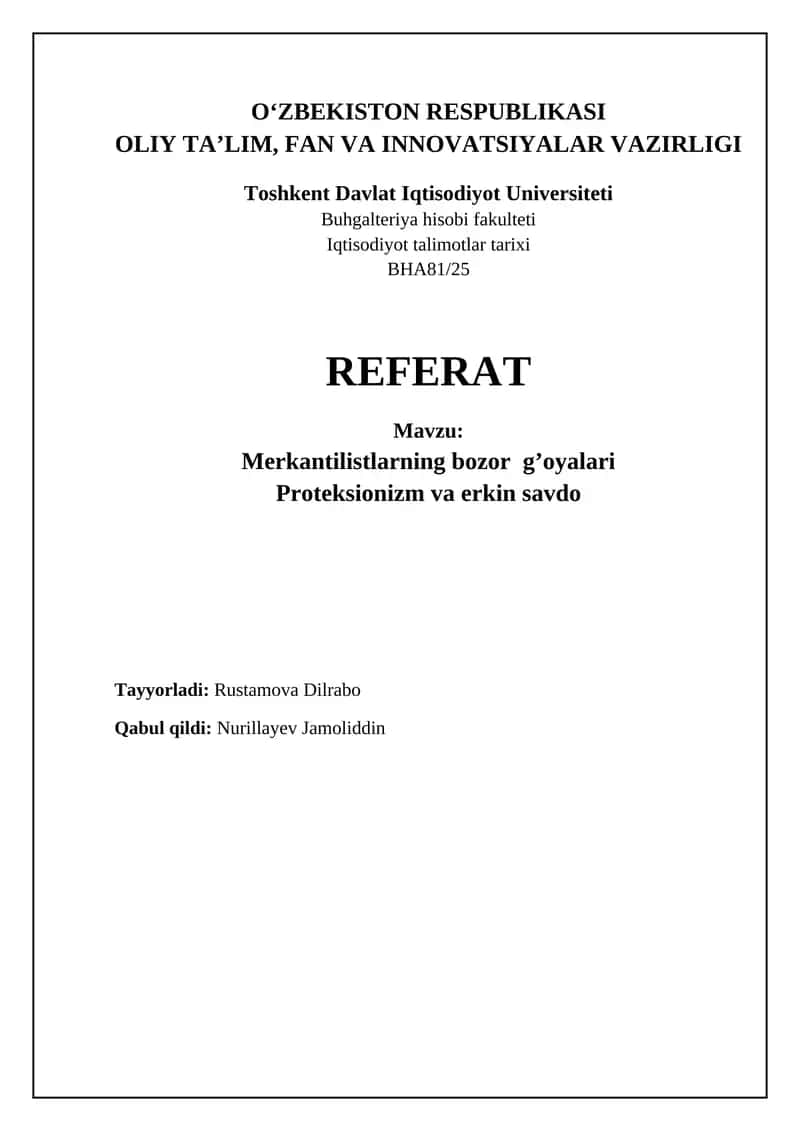Merkantilizmning bozor g'oyalari mohiyati