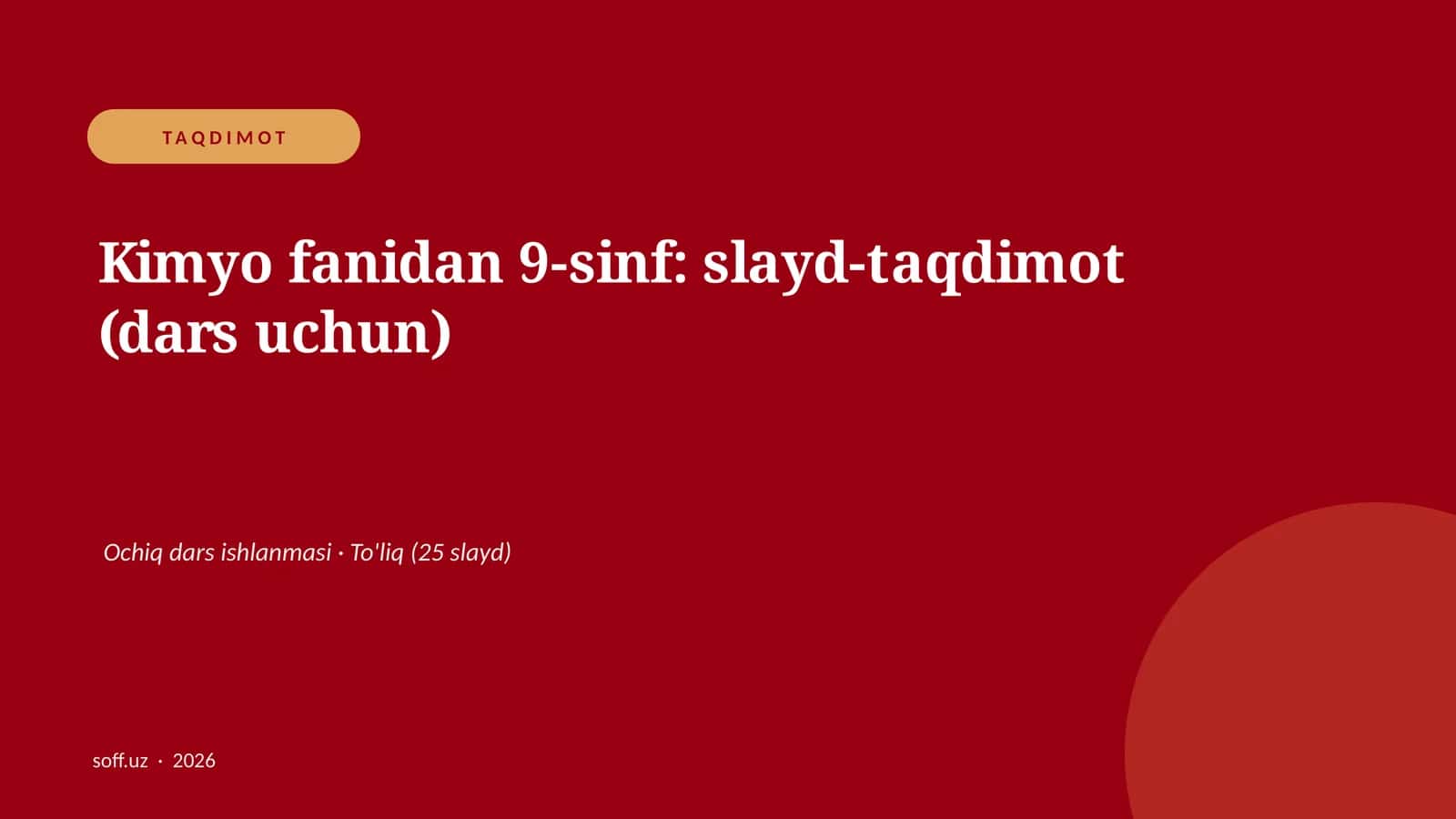 Kimyo fanidan 9-sinf: slayd-taqdimot (dars uchun)