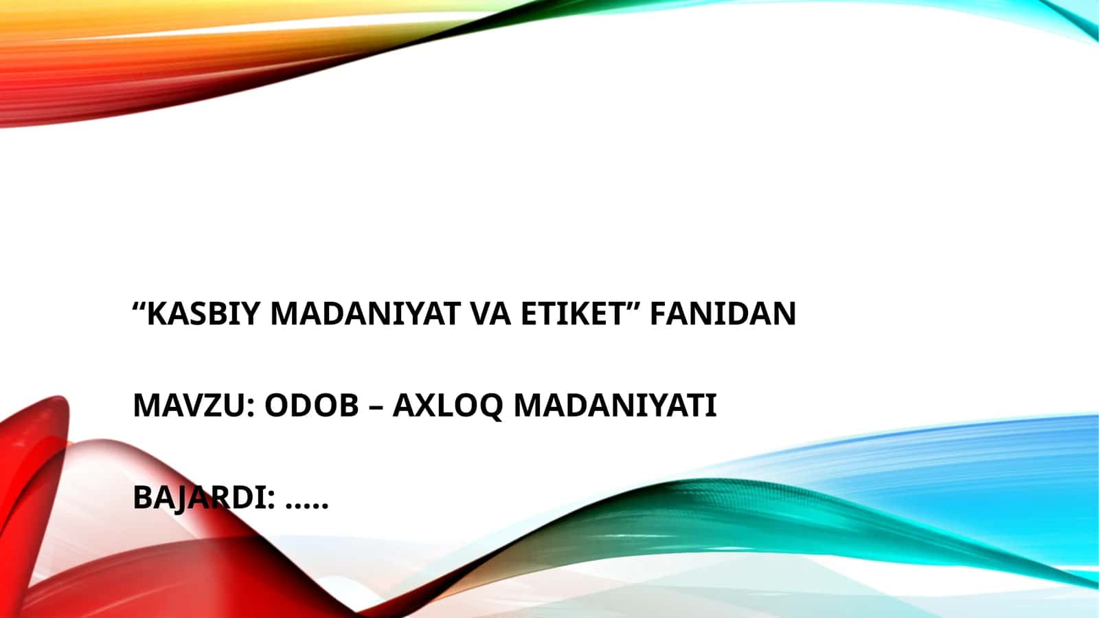 Kasbiy madaniyat va etiket