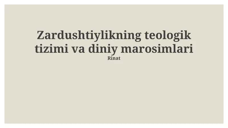 Zardushtiylikning teologik tizimi va diniy marosimlari