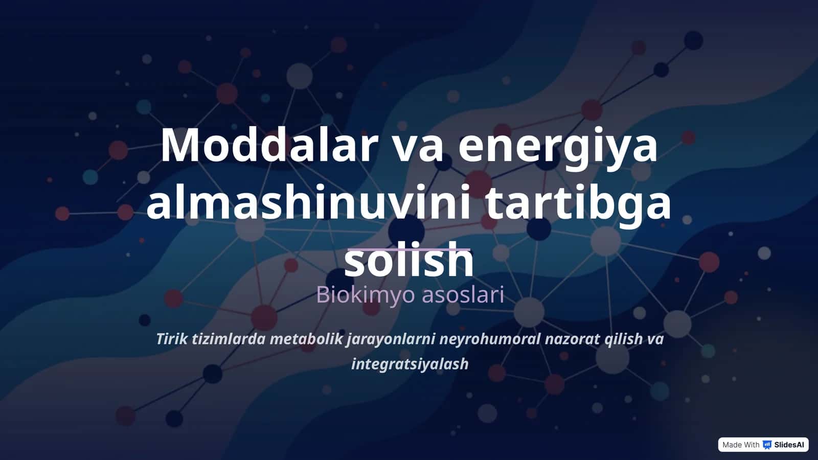 Moddalar va energiya almashinuvini tartibga solish