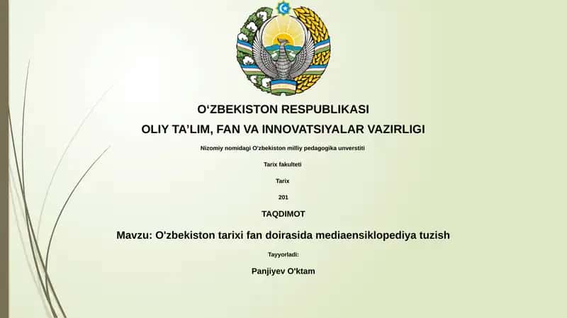 O'zbekiston tarixi fan doirasida mediaensiklopediya tuzish
