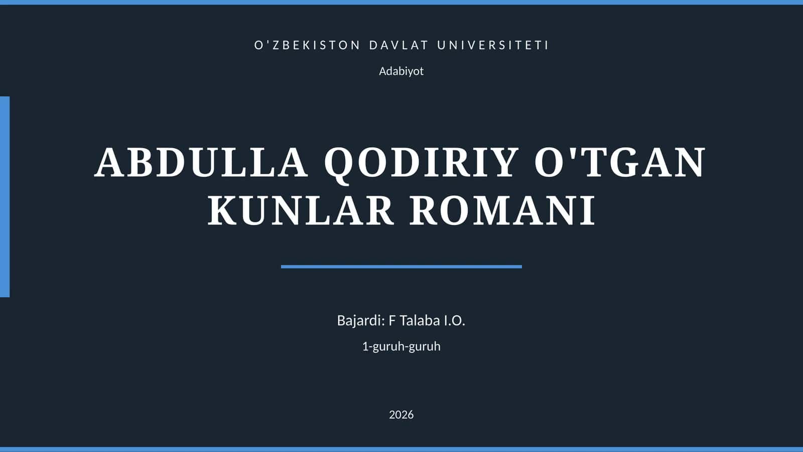ABDULLA QODIRIY O'TGAN KUNLAR ROMANI