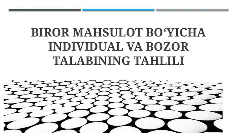 Talab tahlili va bozor talabining tahlili