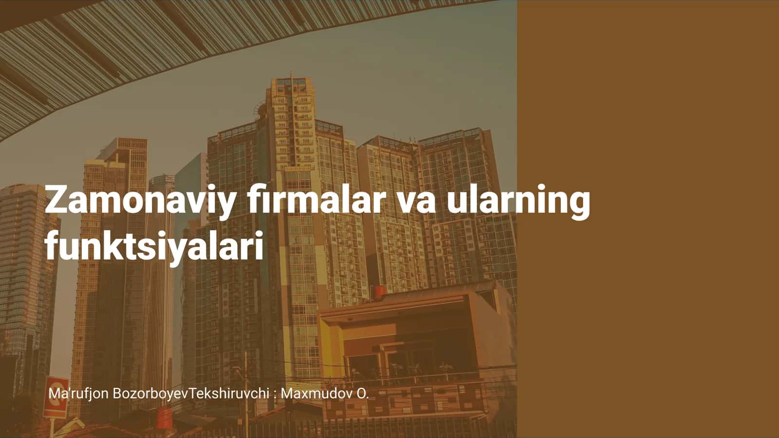 Zamonaviy firmalar va ularning funktsiyalari